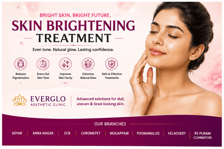 Skin Brightening Treatment in Velachery